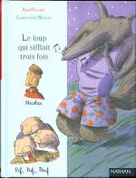 Le loup qui sifflait trois fois