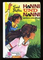 HANNI und NANNI geben ein Fest ° Schneider-Buch Band 10