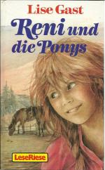 Lise Gast: Reni und die Ponys