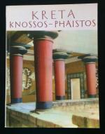 Kreta. Knossos - Phaistos.