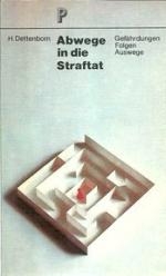 Harry Dettenborn: Abwege in die Straftat Harry Dettenborn: Abwege in die Straftat