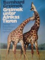 Grzimek unter Afrikas Tieren