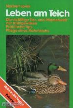 Norbert Jorek: Leben am Teich