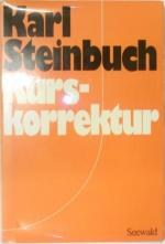 Karl Steinbuch: Kurskorrektur.