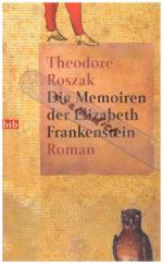 Theodore Roszak: Die Memoiren der Elizab Theodore Roszak: Die Memoiren der Elizab