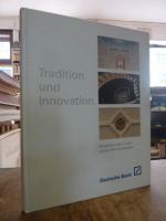 Tradition und Innovation - Baudenkmale in den neuen Bundesländern