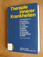 Therapie innerer Krankheiten. Zweite, korrigierte Auflage