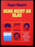 Denk nicht an BLAU