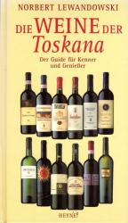 Norbert Lewandowski: Die Weine der Toska Norbert Lewandowski: Die Weine der Toska