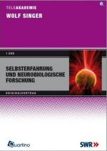 Selbsterfahrung und Neurobiologische Forschung