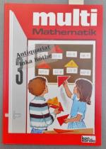 multi - Mathematik - 3. Schuljahr - Verlags-Bestell-Nr.: 05203 -