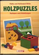 Maike und Karlaugust Wicke: Holzpuzzles.