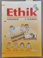 Ethik - Arbeitsheft - 2. Schuljahr -