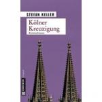 Stefan Keller: Kölner Kreuzigung