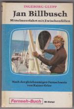 Ingeborg Glupp: Jan Billbusch - Mittelme