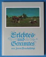 Erlebtes und Gereimtes. Signiert