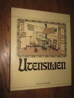Bachler, Gerhard: Utensilien Bachler, Gerhard: Utensilien