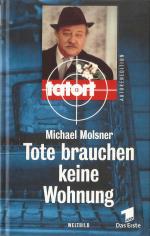 Tatort - Tote brauchen keine Wohnung