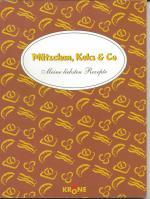 Irmtraud Goller: Plätzchen, Kekse & Co.