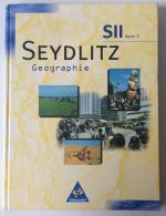 Seydlitz Geographie / Sekundarstufe II Band 2, Ausgabe Niedersachsen