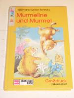 "Murmeline und Murmel" großdruck