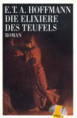 Hoffmann, E T A: Die Elixiere des Teufel