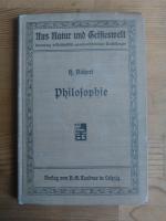 1. Philosophie - Ihr Wesen , ihre Grundprobleme , ihre Literatur / 2. Naturphilosophie. / Aus Natur und Geisteswelt Band 186 + 491 / 2 Bücher zusammen