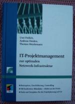 IT Projektmanagement zur optimalen Netzwerk-Infrastruktur • Tools und Templates für die Projektplanung auf CD