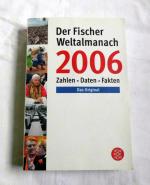 Der Fischer Weltalmanach 2006 - Zahlen, Daten, Fakten