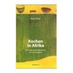 Phebe Ndam: Kochen in Afrika