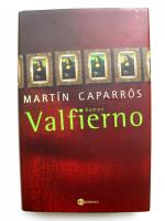Martín Caparrós: Valfierno