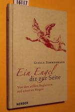 Gisela Zimmermann: Ein Engel dir zur Sei