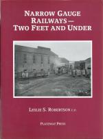 Narrow Gauge Railways-Two Feets And Under