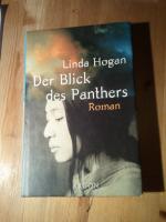 Linda Hogan: Der Blick des Panthers