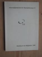 Informationskreis für Raumplanung - IfR - Handbuch für Mitglieder 1998