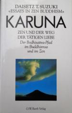 Karuna - Zen und der Weg der tätigen Liebe