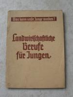 Landwirtschaftliche  Berufe  für  Jungen   -     Was  kann  unser  Junge  werden?