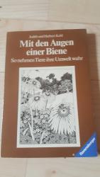 Mit den Augen einer Biene- So nehmen Tiere ihre Umwelt wahr