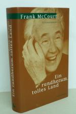 Frank McCourt: Ein rundherum tolles Land Frank McCourt: Ein rundherum tolles Land
