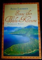 Anne Laureen: Sonne über Wahi- Koura