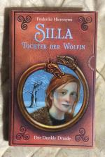 Silla - Tochter der Wölfin. Der dunkle Druide