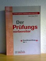 Der Prüfungsvorbereiter - Kraftfahrzeugmechatroniker