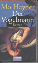 Mo Hayder: Der Vogelmann - Der 1. Fall f