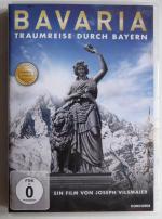 Bavaria - Traumreise durch Bayern