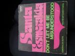 Santa Esmeralda: Don`t let me be misunde