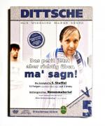 Dittsche Staffel 5 - Das perlt jetzt aber richtig über, ma' sagn!