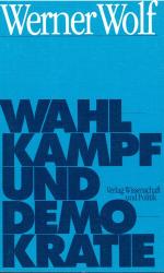 Wahlkampf und Demokratie