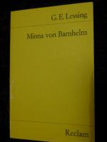 Lessing, Gotthold E: Minna von Barnhelm Lessing, Gotthold E: Minna von Barnhelm
