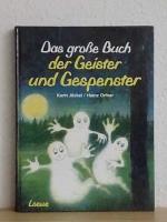 Das große Buch der Geister und Gespenster