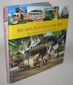 Mit dem Bulli durch die Welt: Der VW-Bus und seine Fans